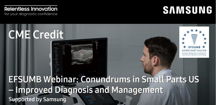 EFSUMB Webinar Conundrums in Small Parts US – Improved Diagnosis and Management 2021.05.13 - head image